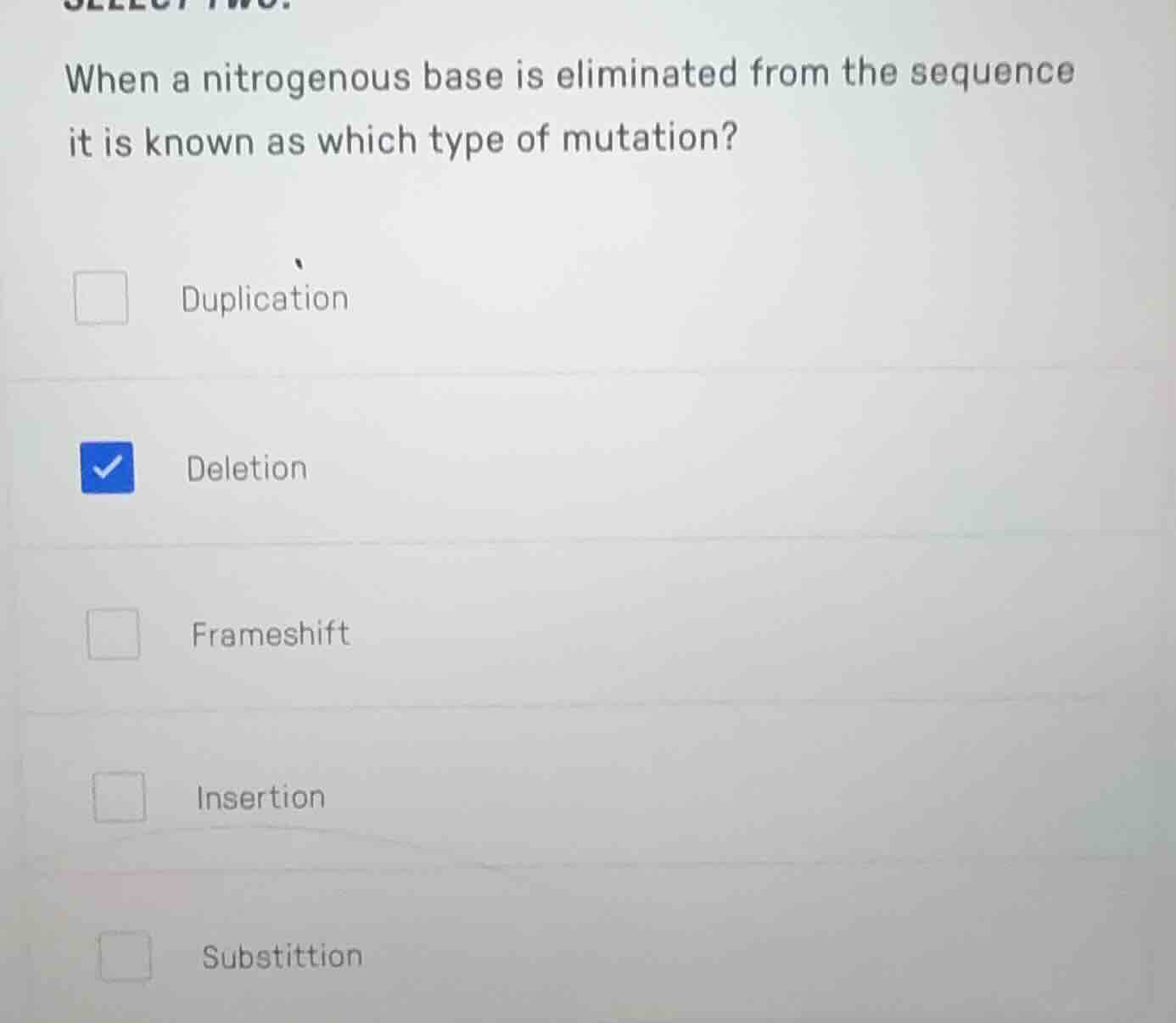 when a nitrogenous base is eliminated from the sequence it is known as …
