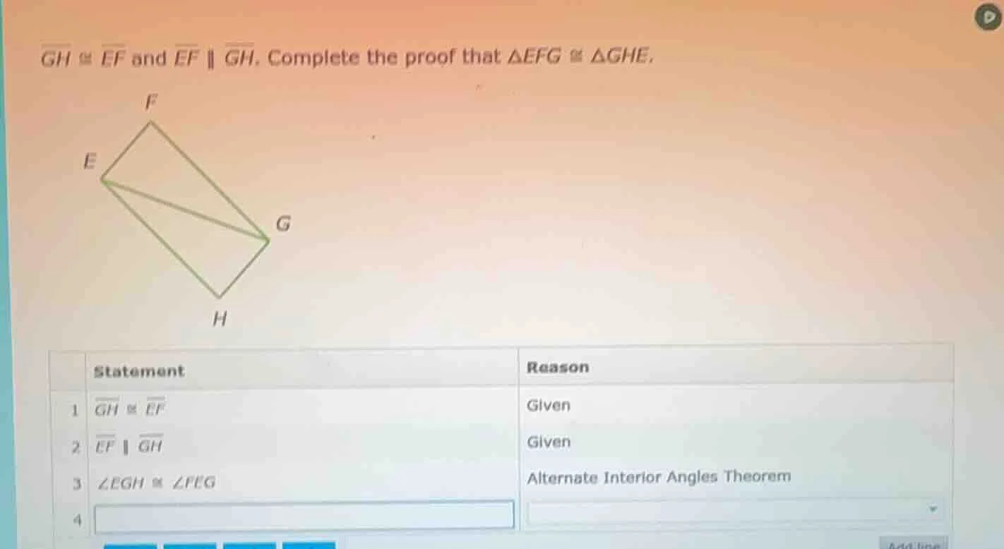 $overline{gh} cong overline{ef}$ and $overline{ef} parallel overline{gh…
