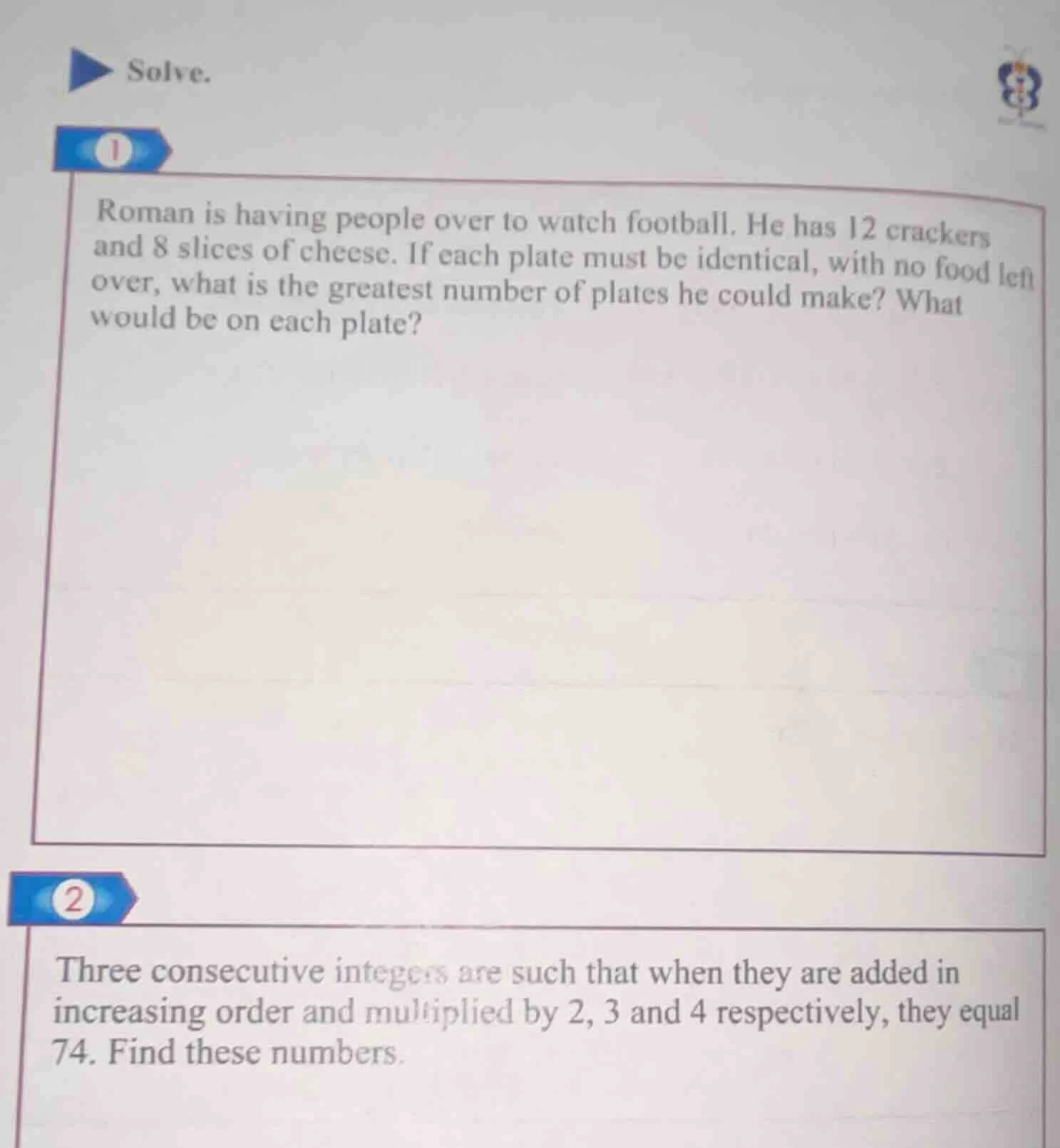 solve. 1 roman is having people over to watch football. he has 12 crack…