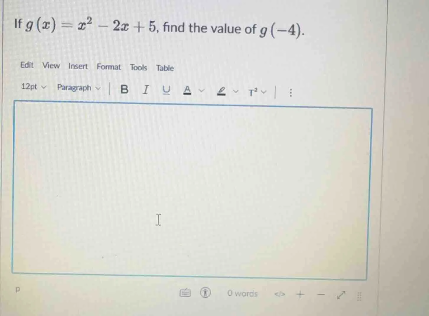 if $g(x)=x^2 - 2x + 5$, find the value of $g(-4)$.