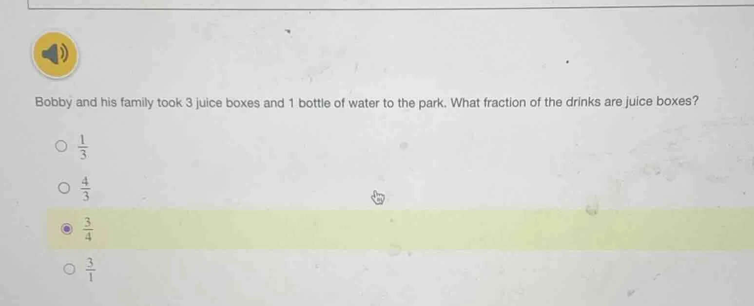 bobby and his family took 3 juice boxes and 1 bottle of water to the pa…