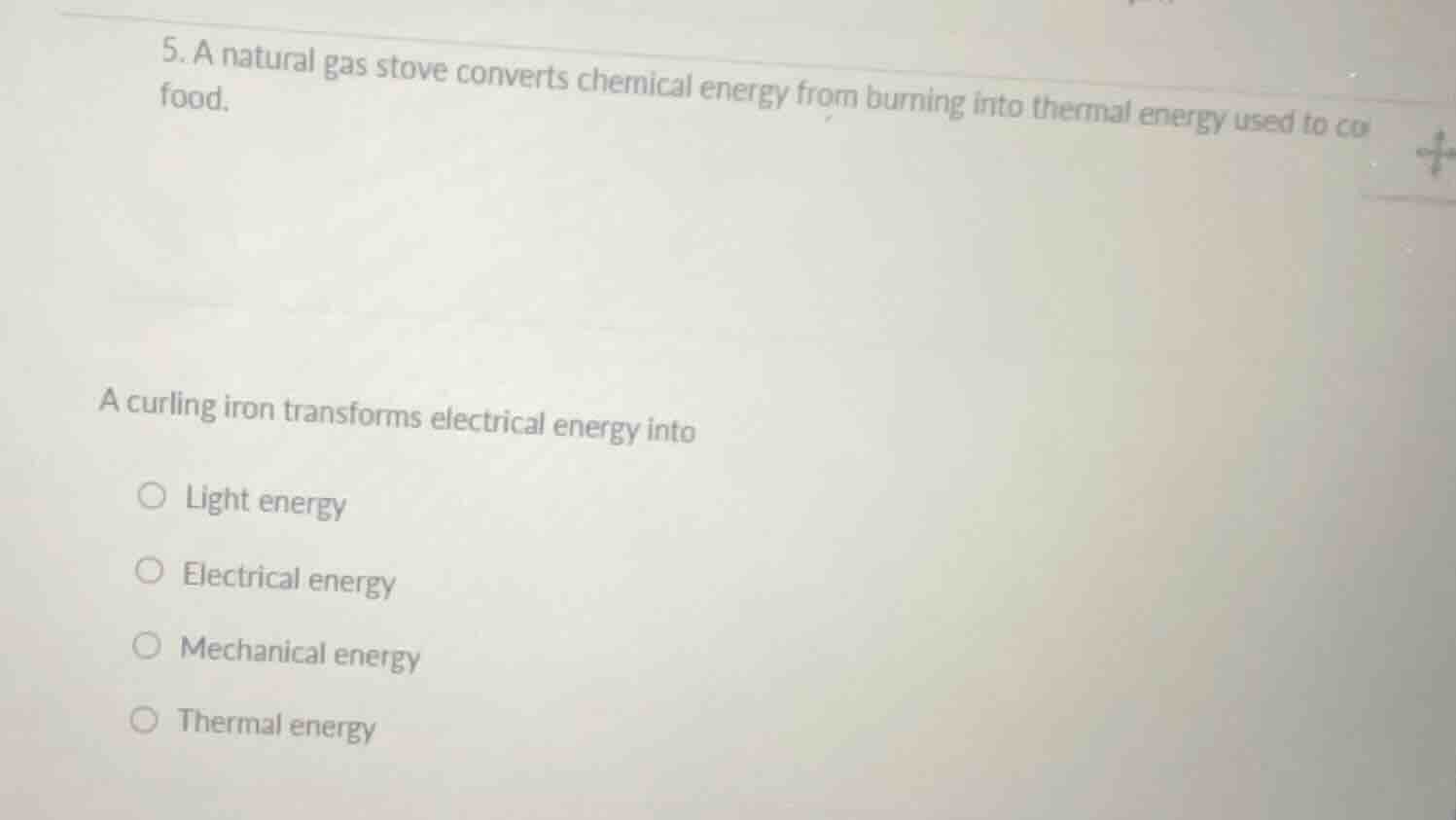 5. a natural gas stove converts chemical energy from burning into therm…
