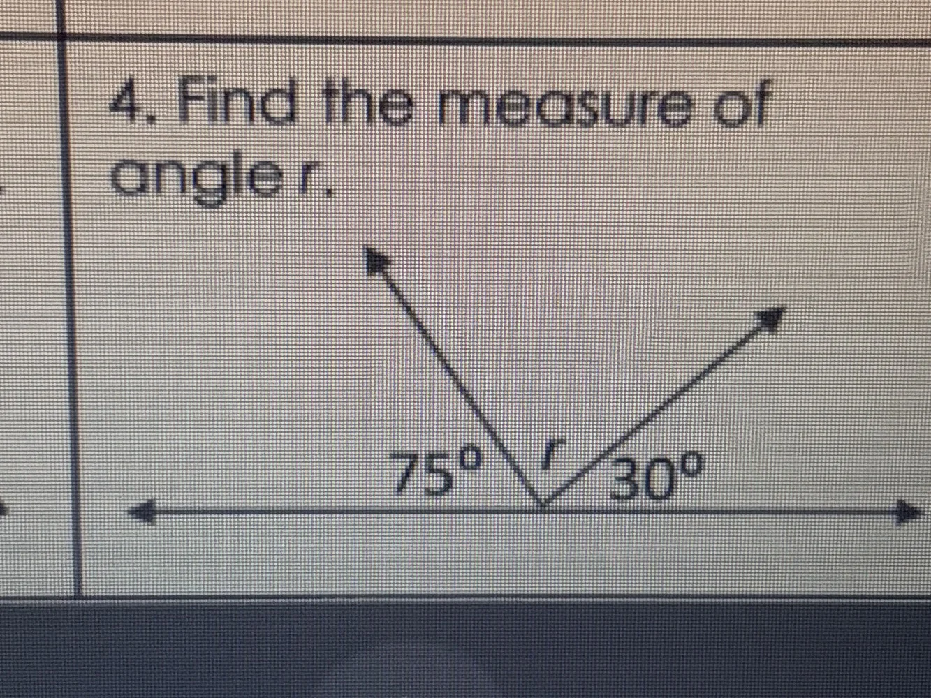 4. find the measure of angle r.