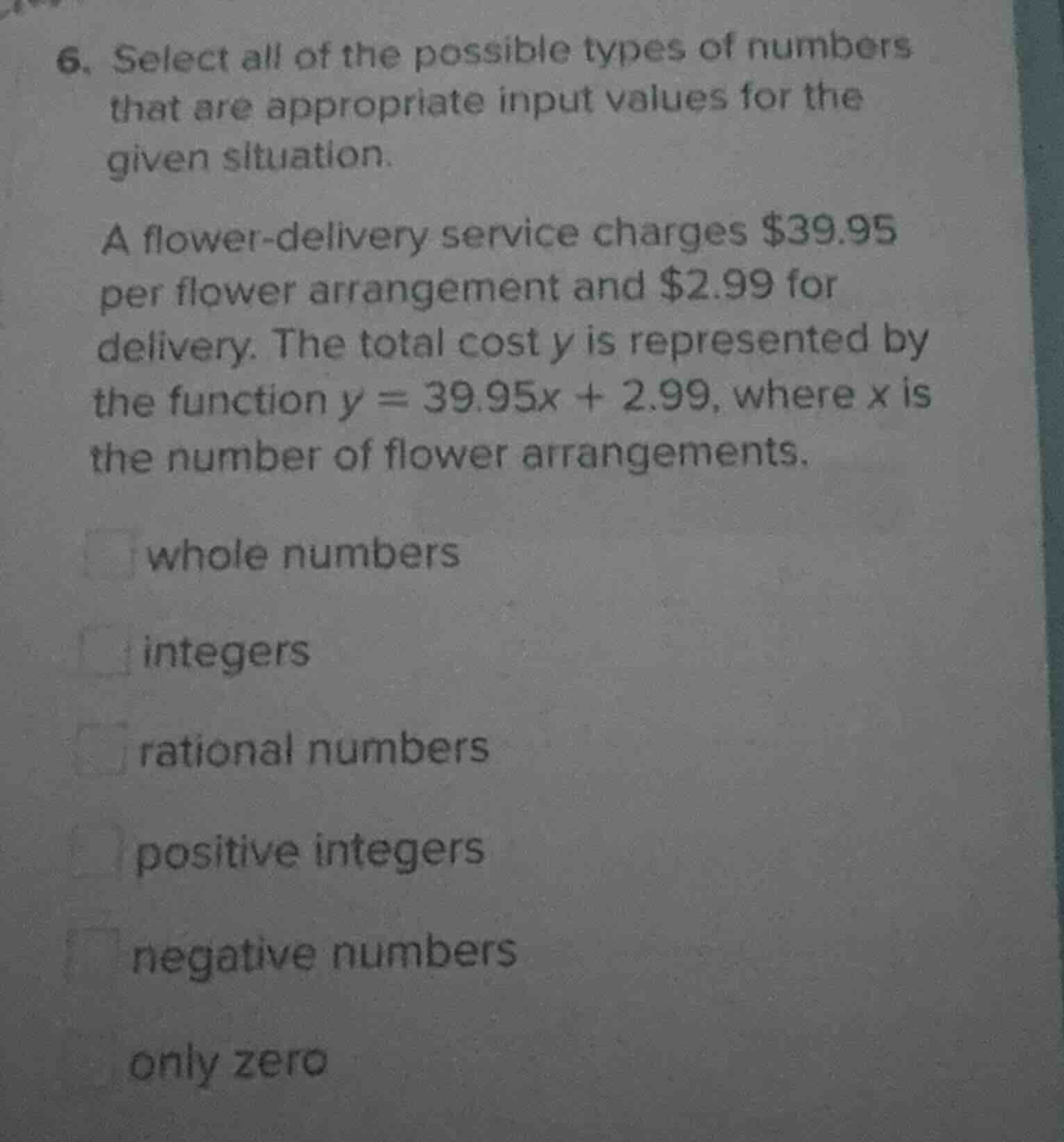 6. select all of the possible types of numbers that are appropriate inp…