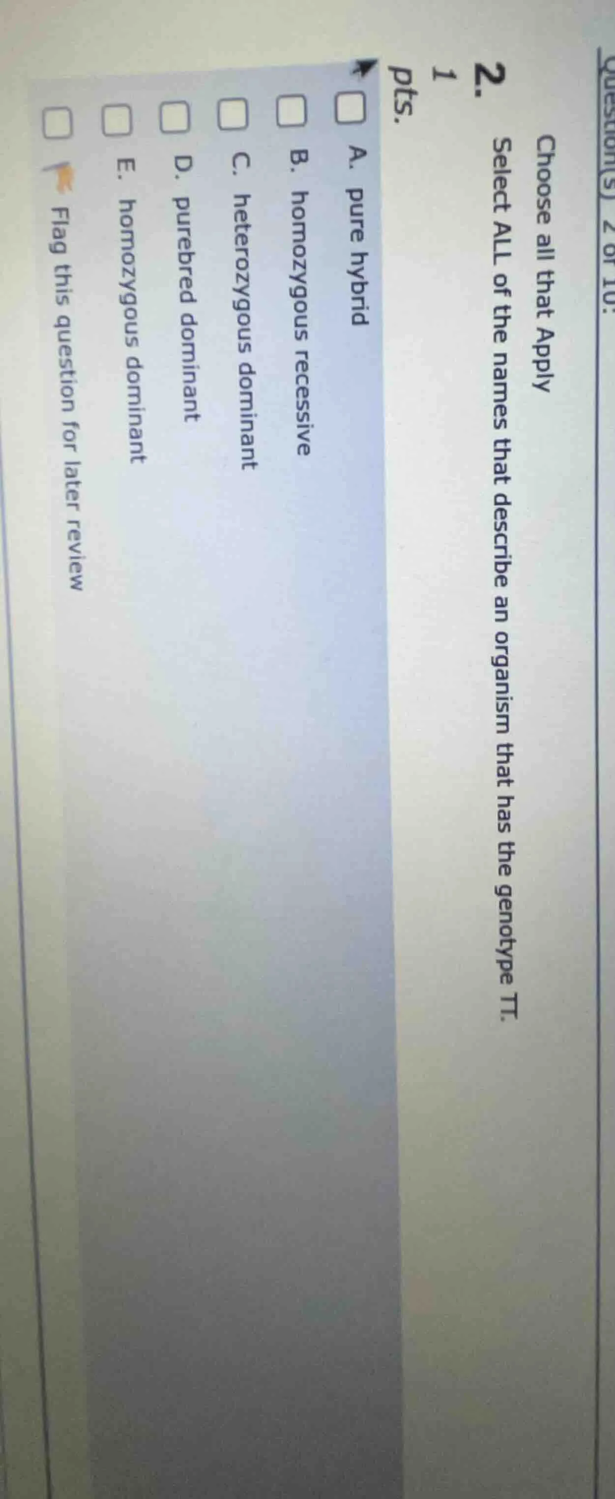 question(s) 2 of 10. choose all that apply select all of the names that…