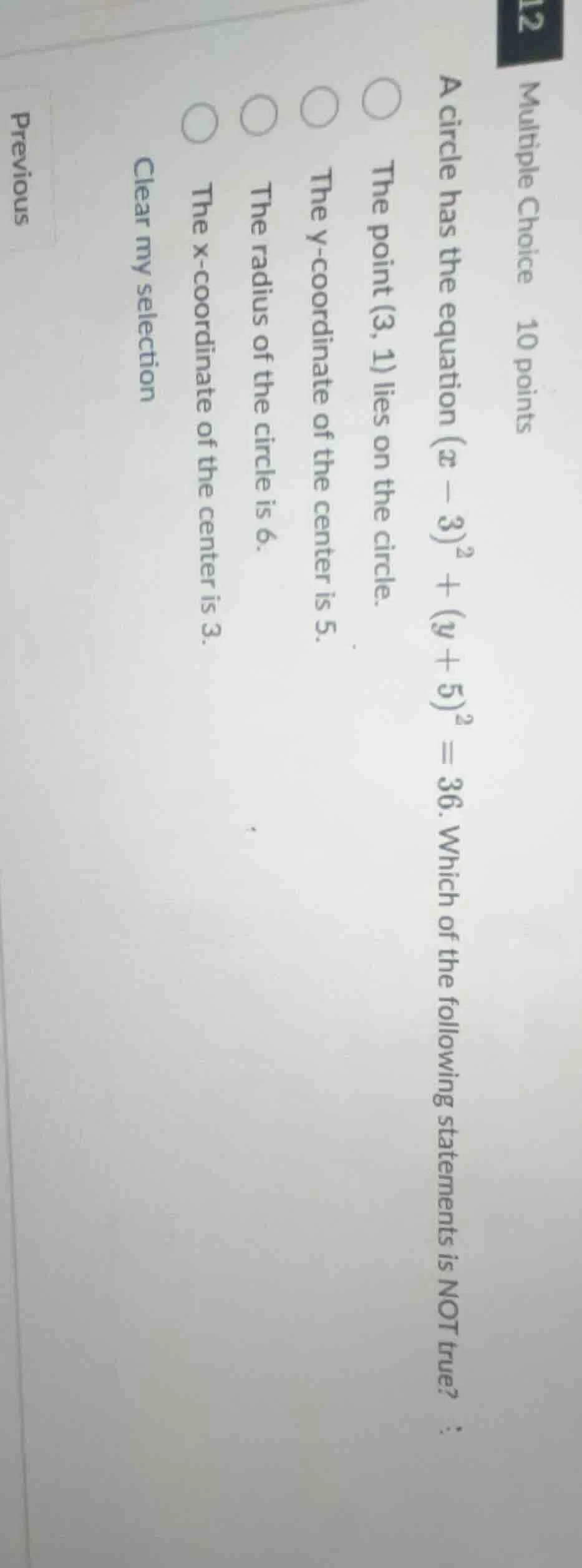 multiple choice 10 points a circle has the equation ((x - 3)^2 + (y + 5…