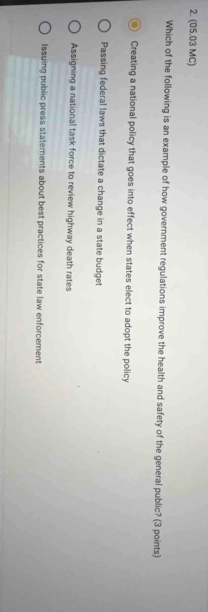2. (05.03 mc) which of the following is an example of how government re…