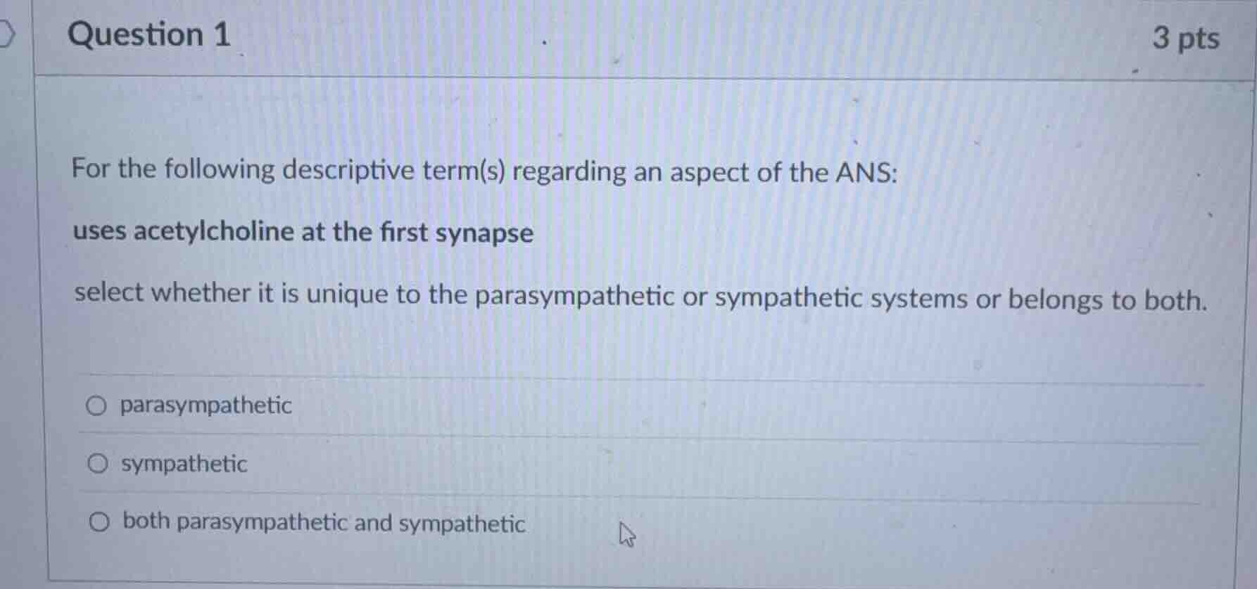 question 1 3 pts for the following descriptive term(s) regarding an asp…