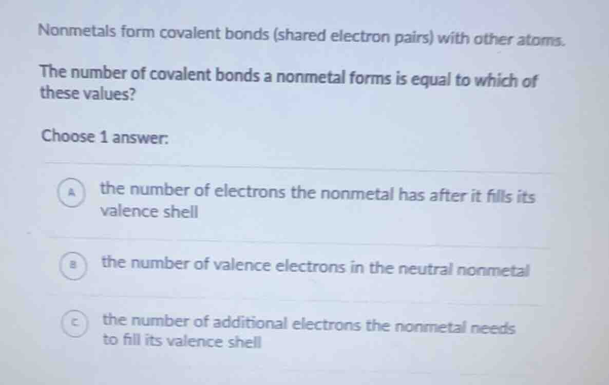 nonmetals form covalent bonds (shared electron pairs) with other atoms.…