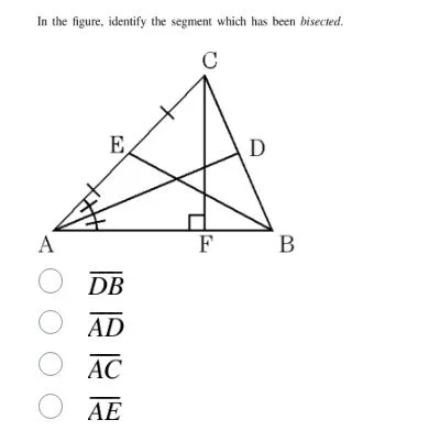 in the figure, identify the segment which has been bisected. options: $…