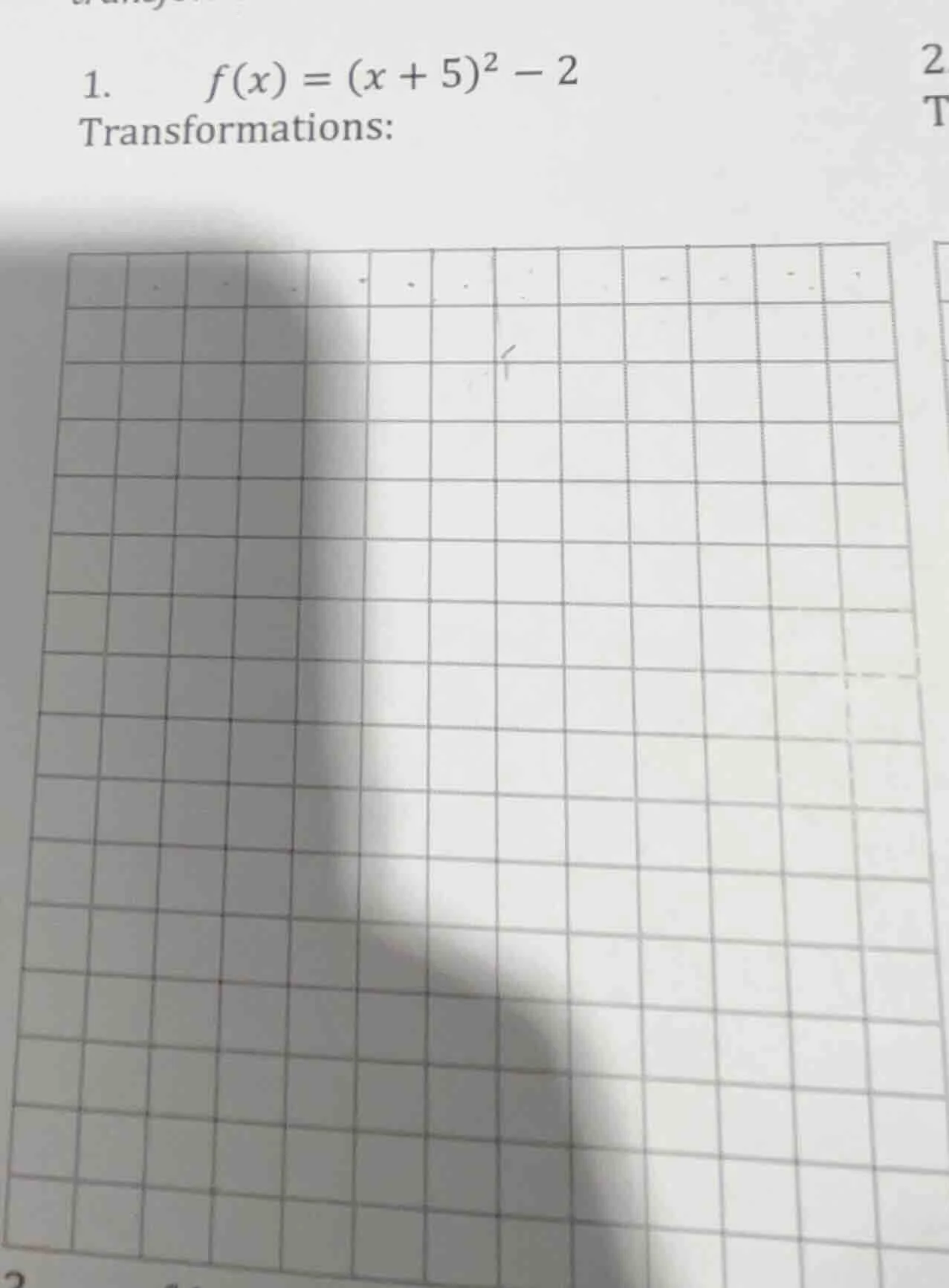 1. \\( f(x) = (x + 5)^2 - 2 \\)\ transformations: