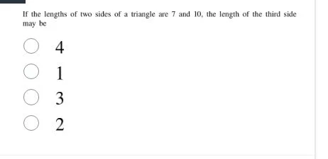if the lengths of two sides of a triangle are 7 and 10, the length of t…