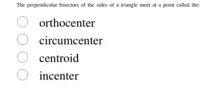 the perpendicular bisectors of the sides of a triangle meet at a point …