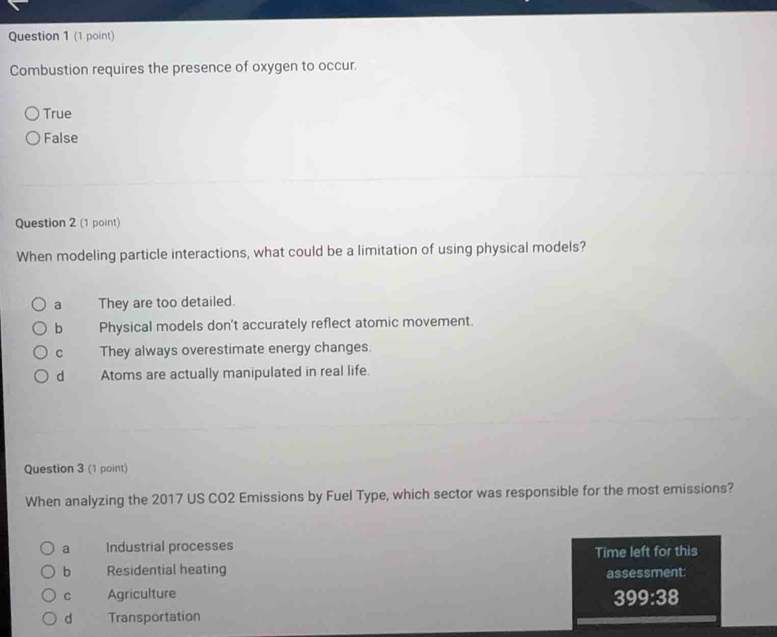 question 1 (1 point) combustion requires the presence of oxygen to occu…