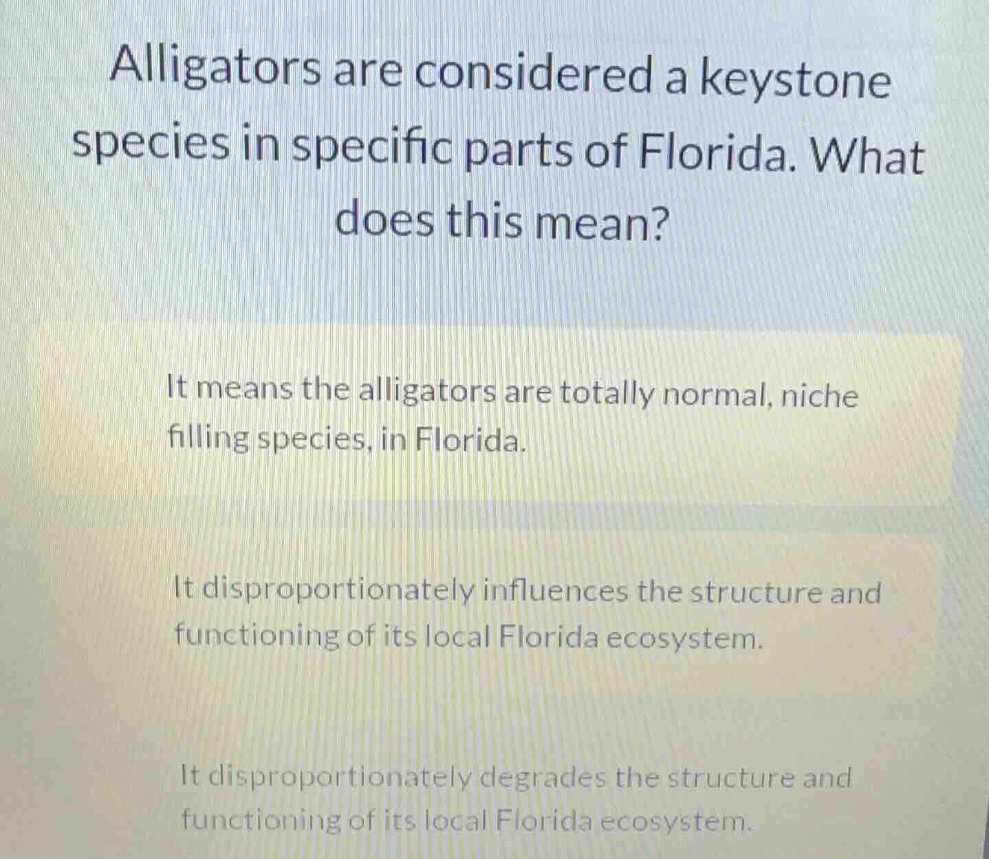 alligators are considered a keystone species in specific parts of flori…
