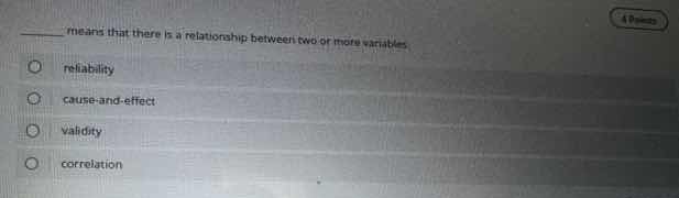 ____ means that there is a relationship between two or more variables. …