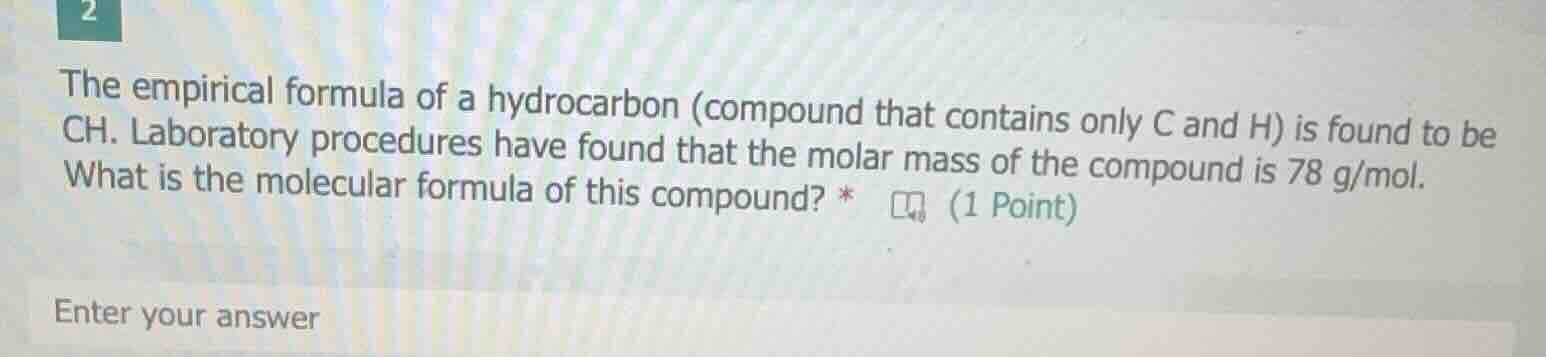 the empirical formula of a hydrocarbon (compound that contains only c a…