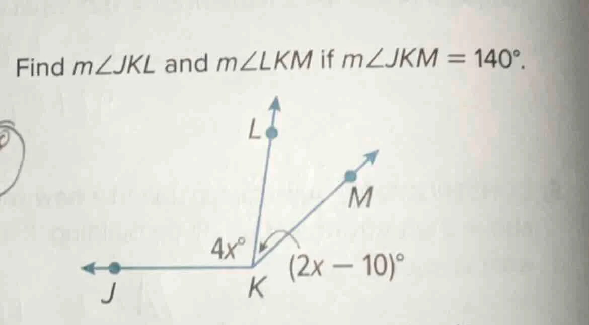 find ( mangle jkl ) and ( mangle lkm ) if ( mangle jkm = 140^circ ).