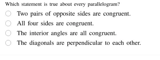 which statement is true about every parallelogram? two pairs of opposit…