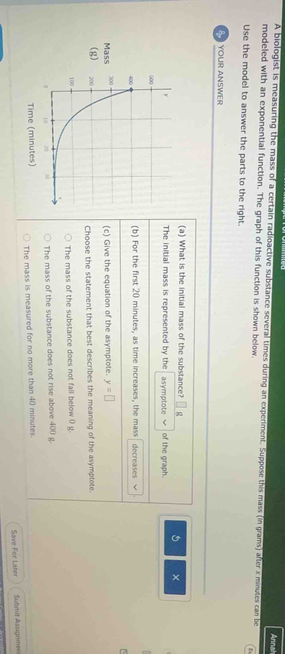 a biologist is measuring the mass of a certain radioactive substance se…