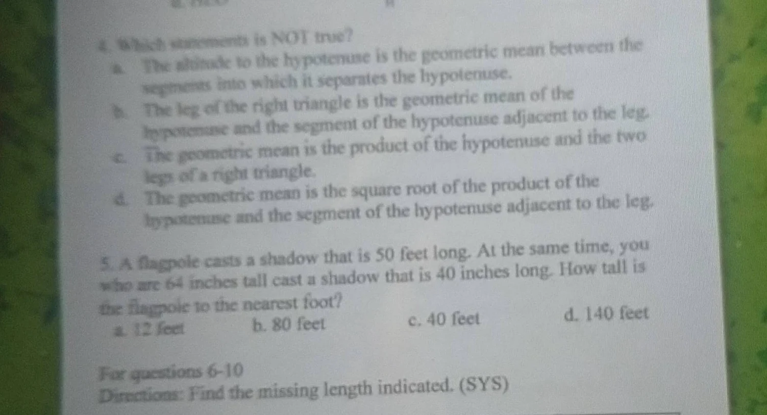4. which statement is not true? a. the altitude to the hypotenuse is th…