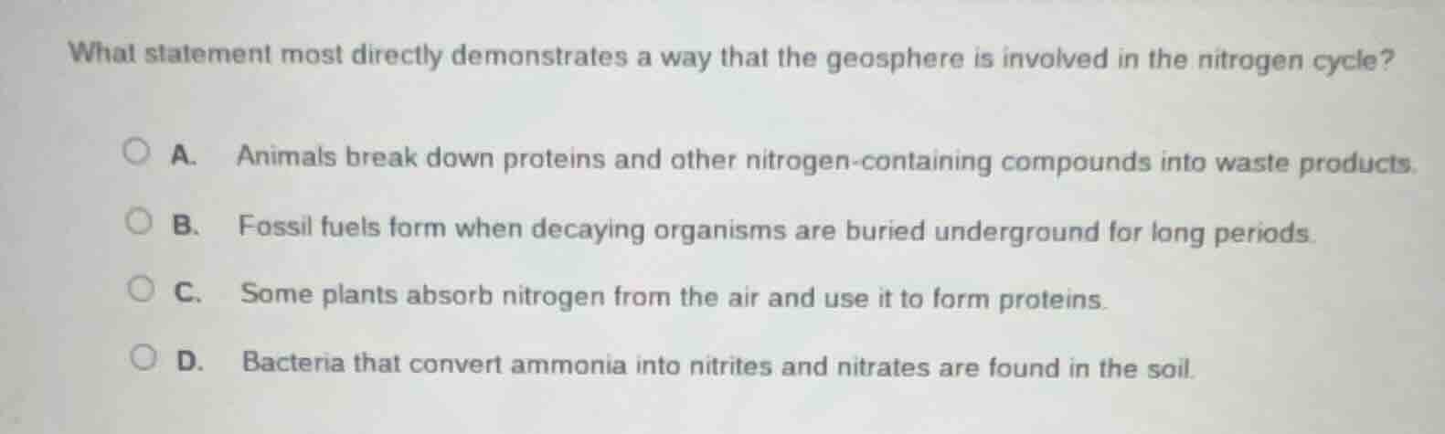 what statement most directly demonstrates a way that the geosphere is i…