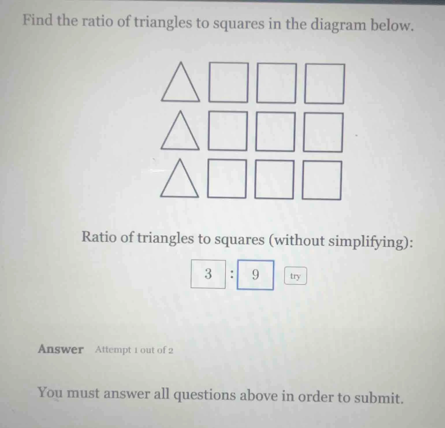 find the ratio of triangles to squares in the diagram below. ratio of t…