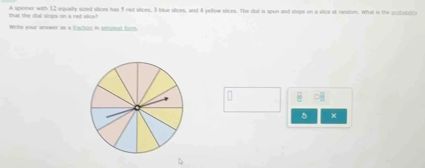 a spinner with 12 equally sized slices has 5 red slices, 3 blue slices,…