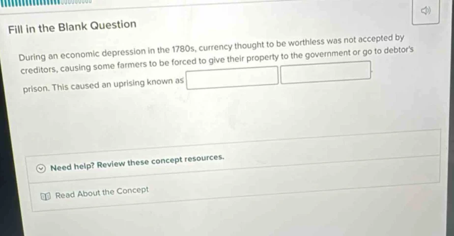 fill in the blank question during an economic depression in the 1780s, …