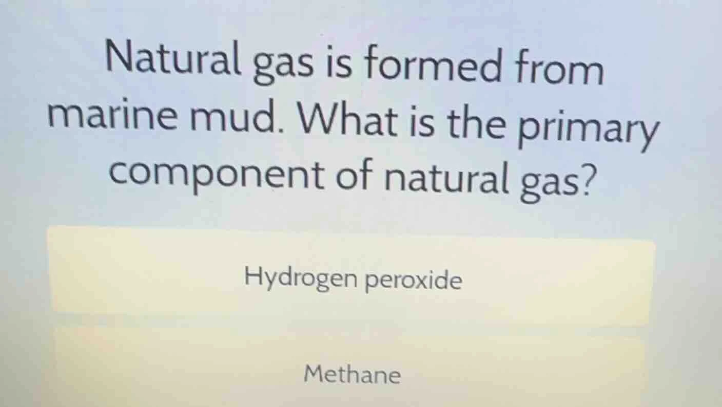 natural gas is formed from marine mud. what is the primary component of…