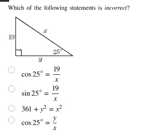 which of the following statements is incorrect? 19, x, 25°, y (right tr…