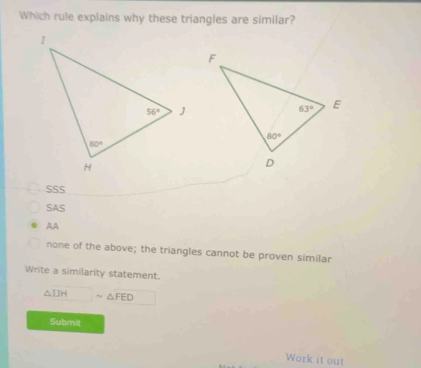 which rule explains why these triangles are similar? sss sas aa none of…