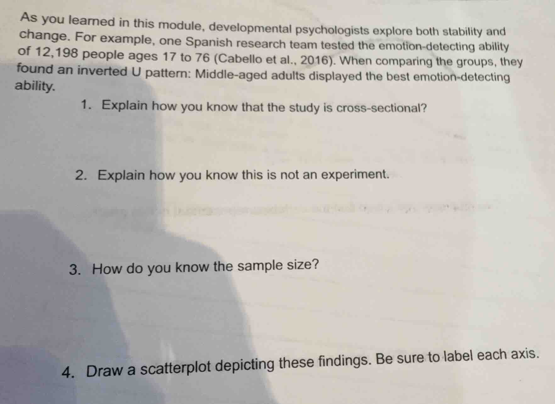 as you learned in this module, developmental psychologists explore both…