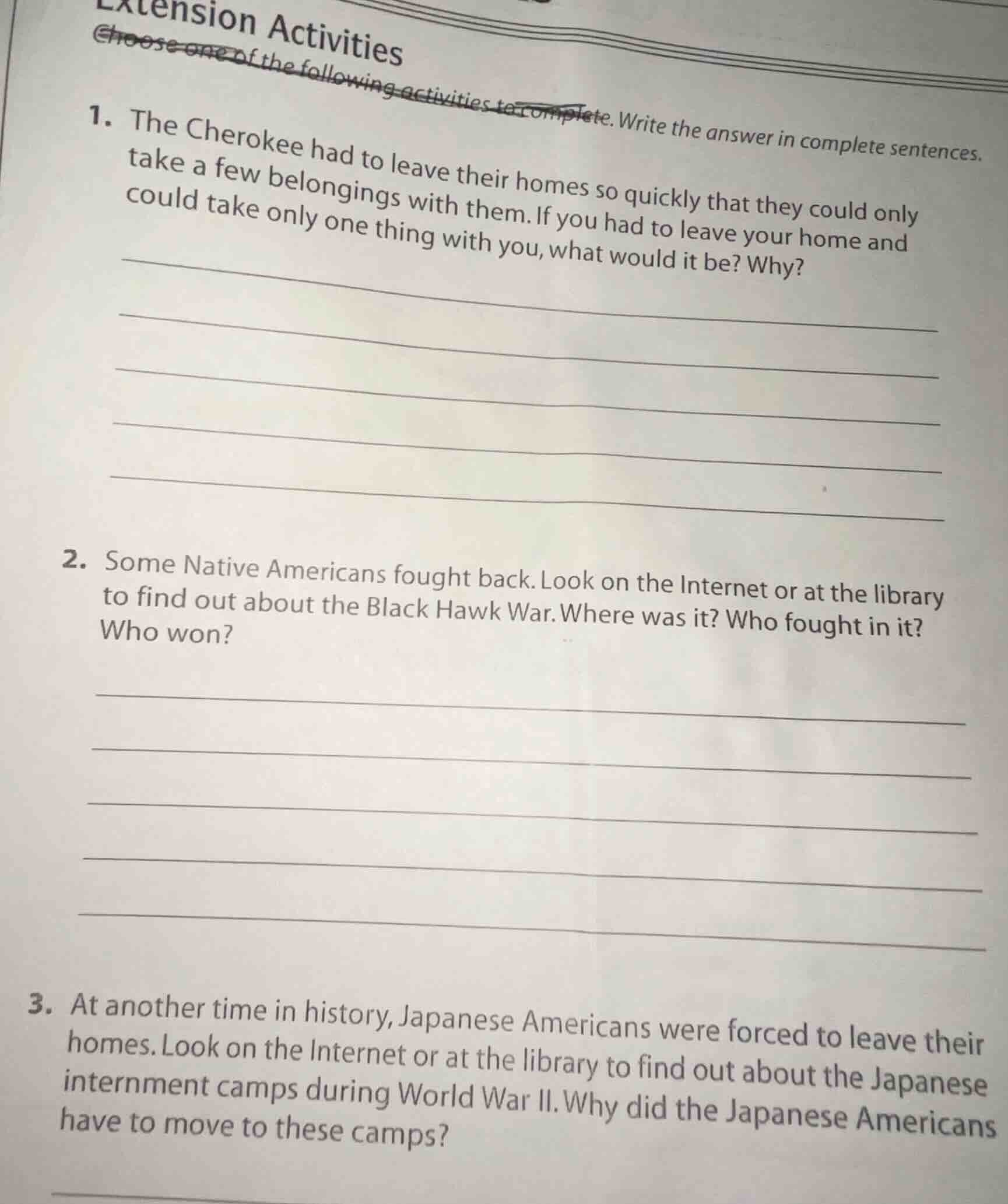 extension activities 1. the cherokee had to leave their homes so quickl…