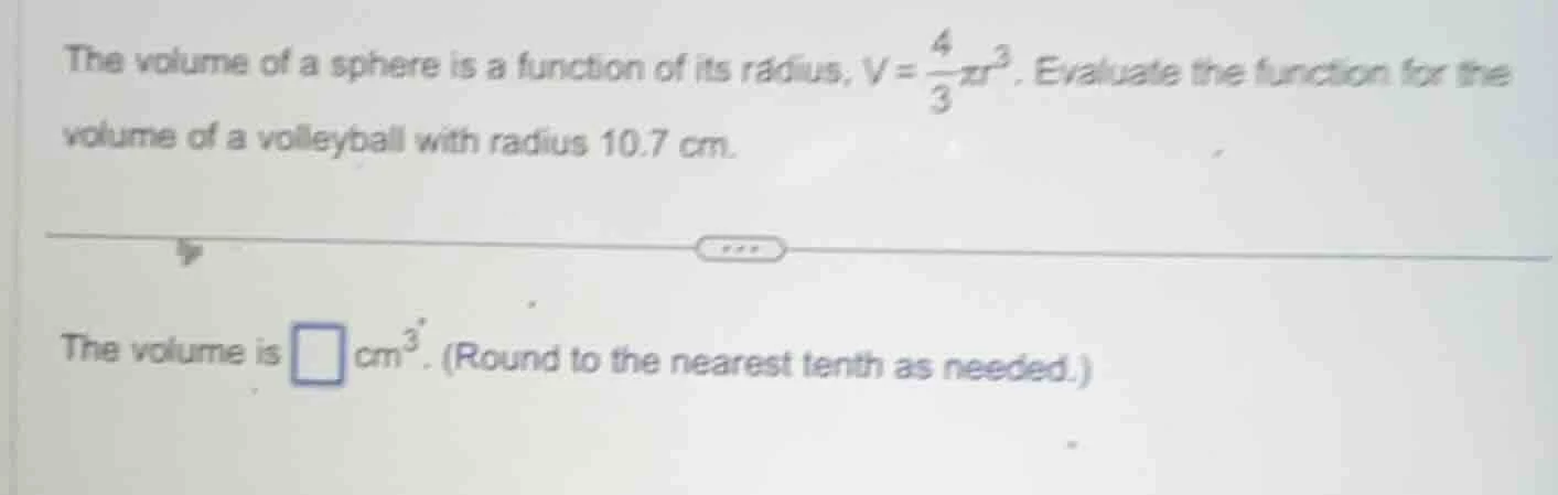 the volume of a sphere is a function of its radius, $v = \\frac{4}{3}\\…