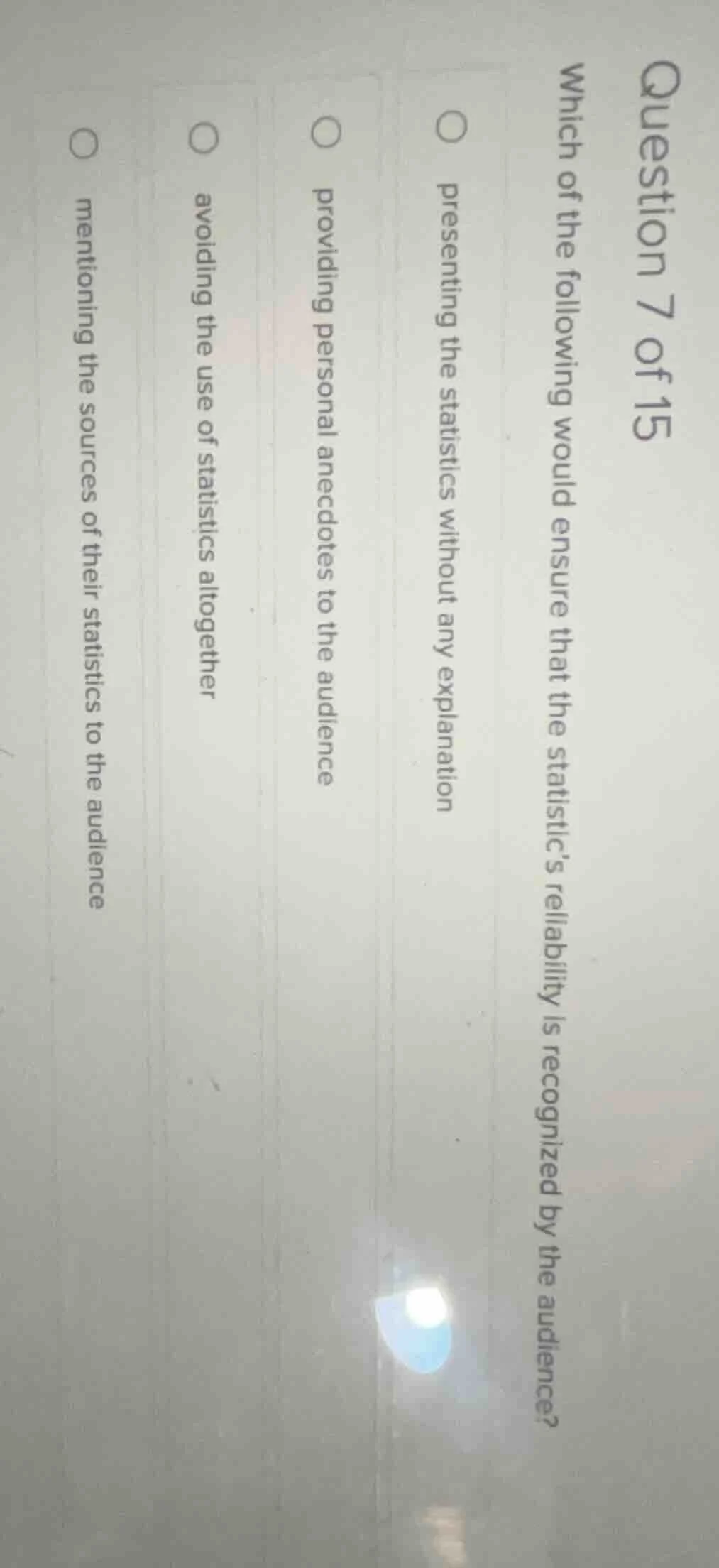 question 7 of 15 which of the following would ensure that the statistic…