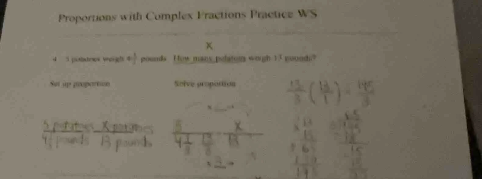 proportions with complex fractions practice ws 4 5 potatoes weigh $4\\f…