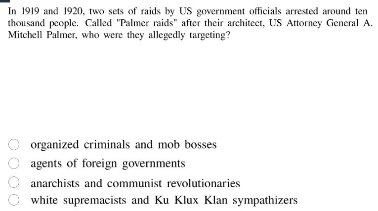 in 1919 and 1920, two sets of raids by us government officials arrested…