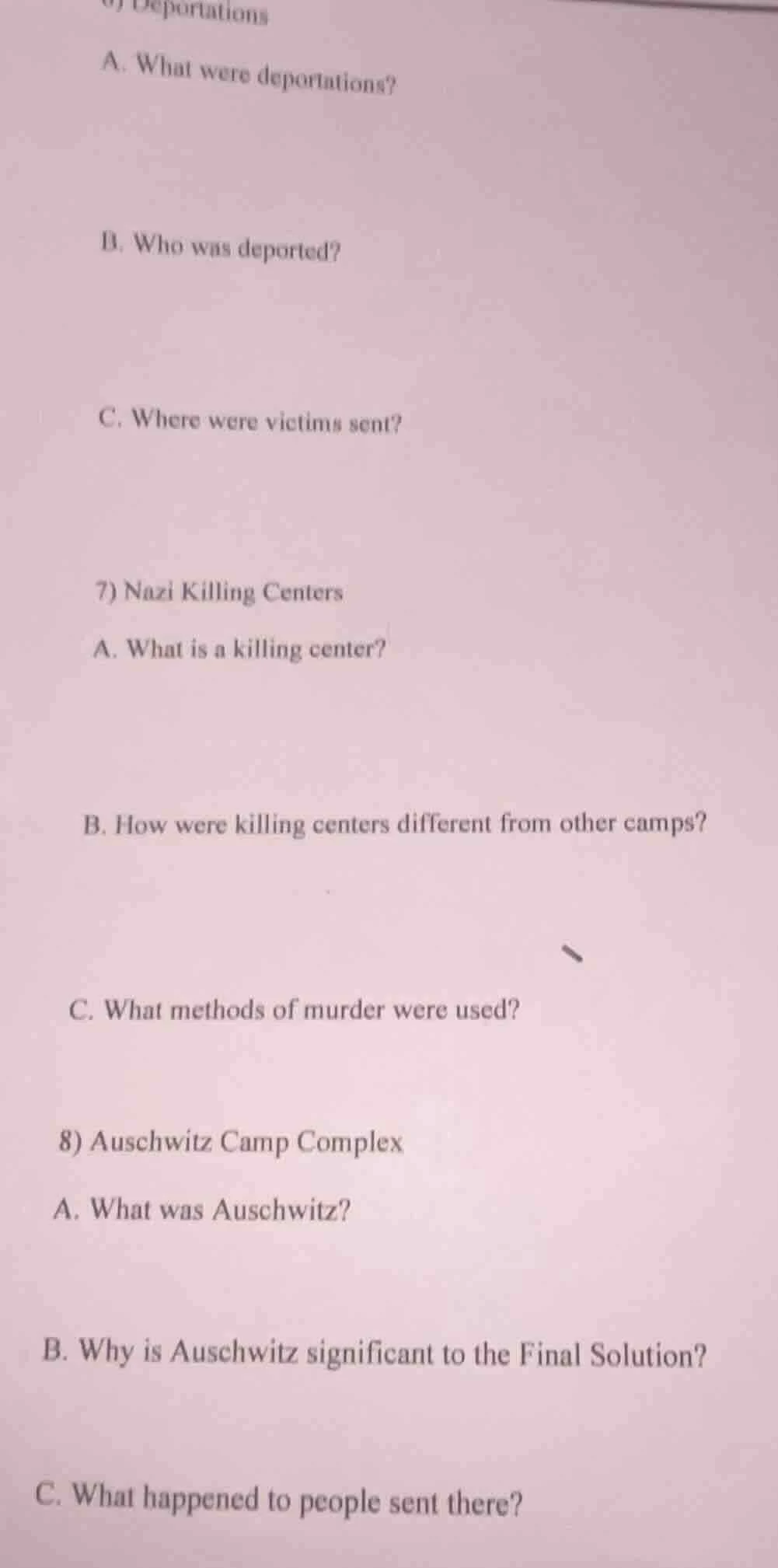 6) deportations a. what were deportations? b. who was deported? c. wher…