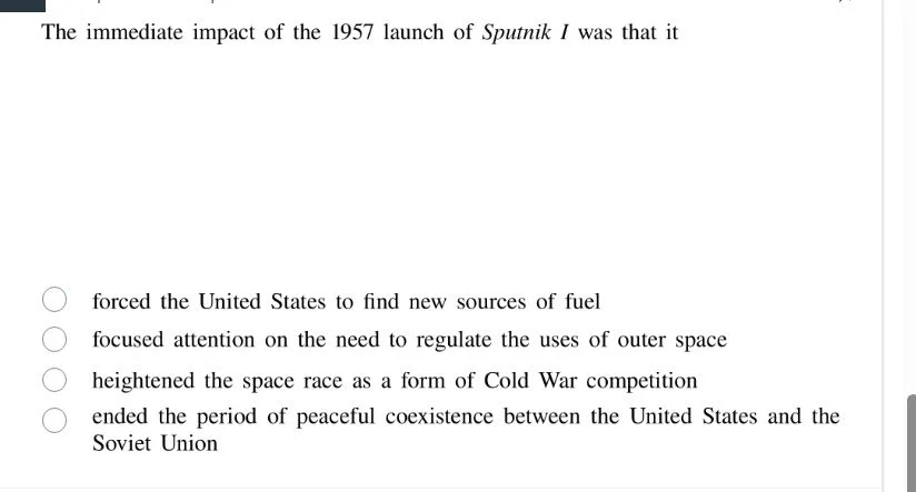 the immediate impact of the 1957 launch of sputnik i was that it forced…