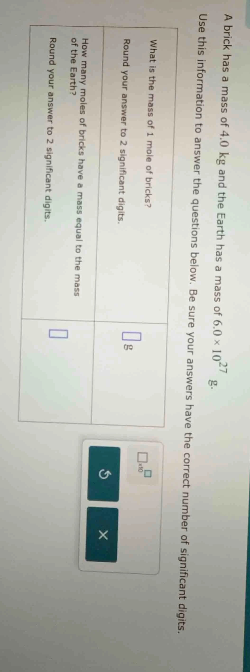 a brick has a mass of 4.0 kg and the earth has a mass of 6.0×10²⁷ g. us…