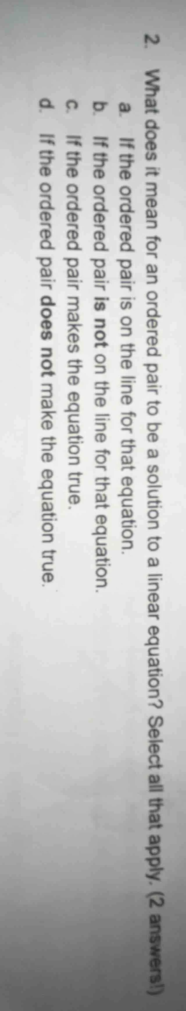 2. what does it mean for an ordered pair to be a solution to a linear e…