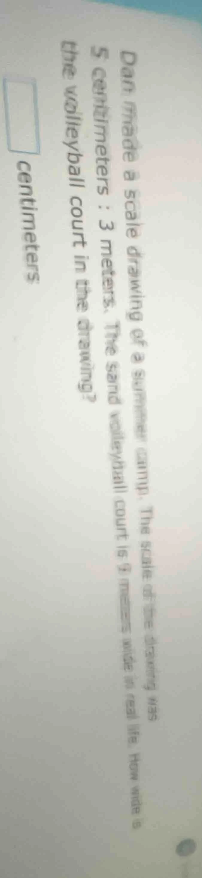 dan made a scale drawing of a summer camp. the scale of the drawing was…