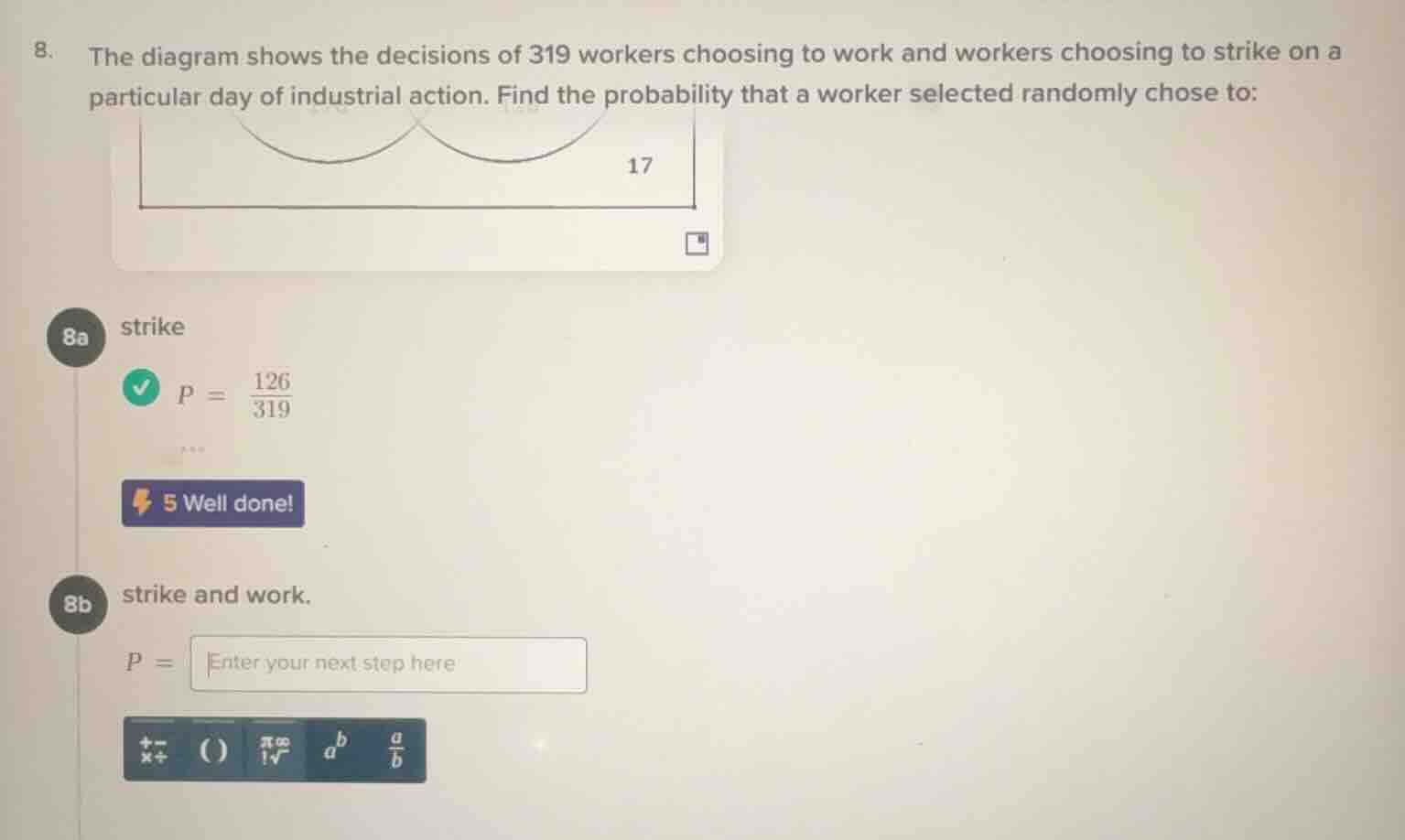 8. the diagram shows the decisions of 319 workers choosing to work and …