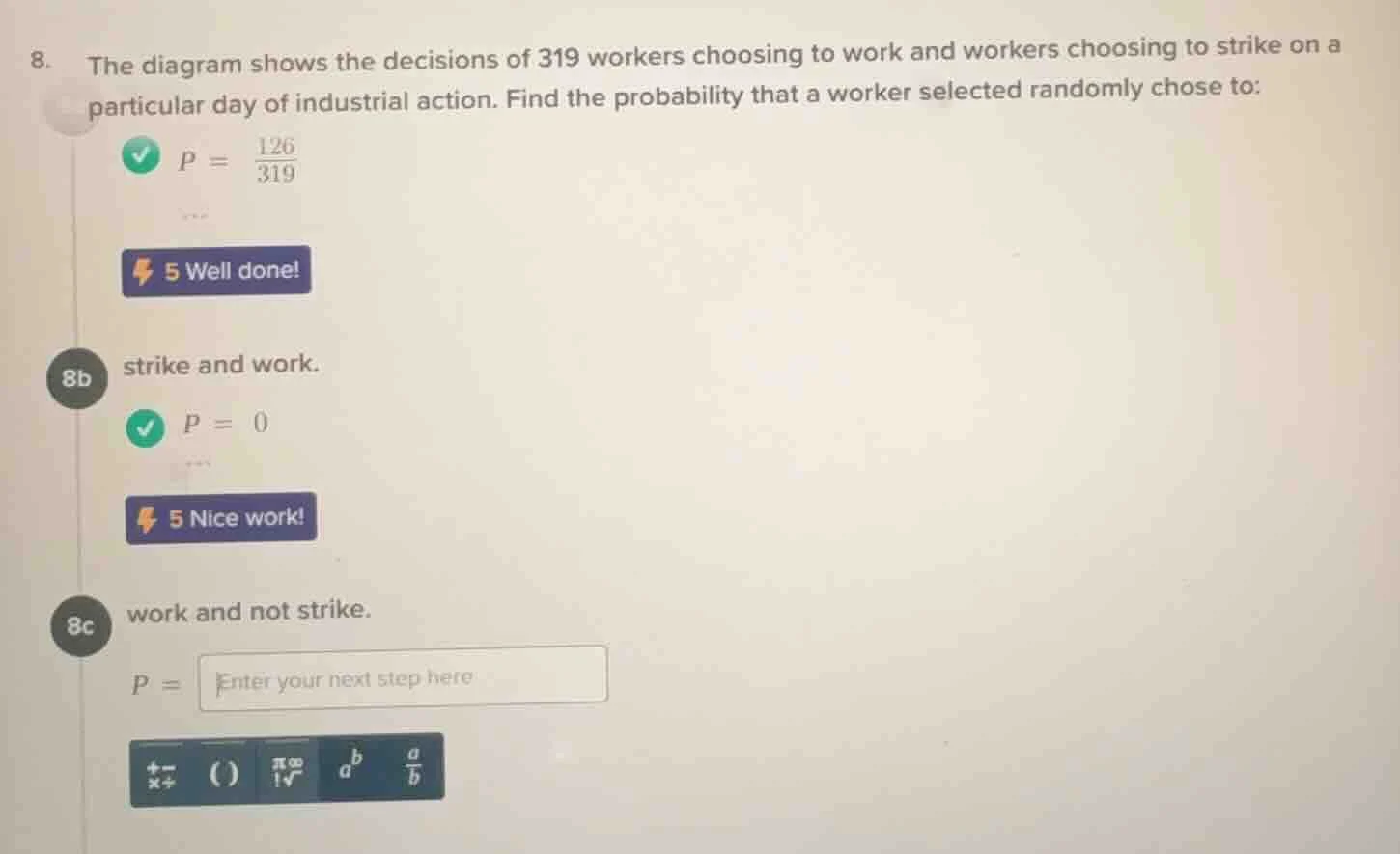 8. the diagram shows the decisions of 319 workers choosing to work and …