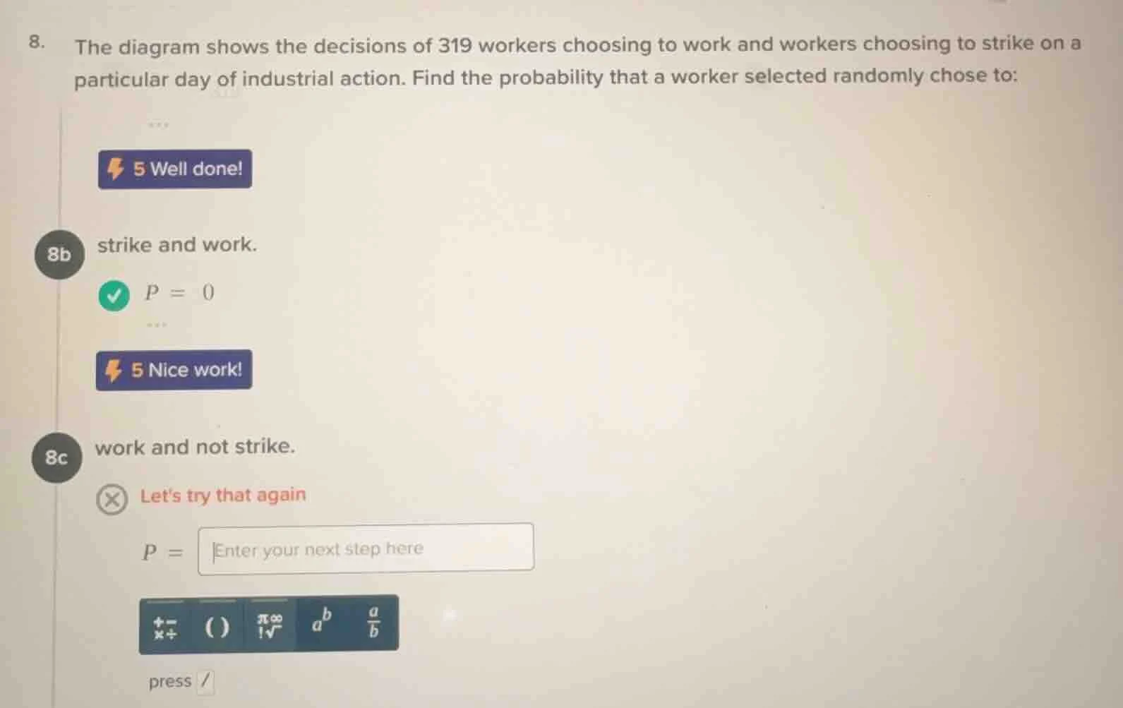 8. the diagram shows the decisions of 319 workers choosing to work and …
