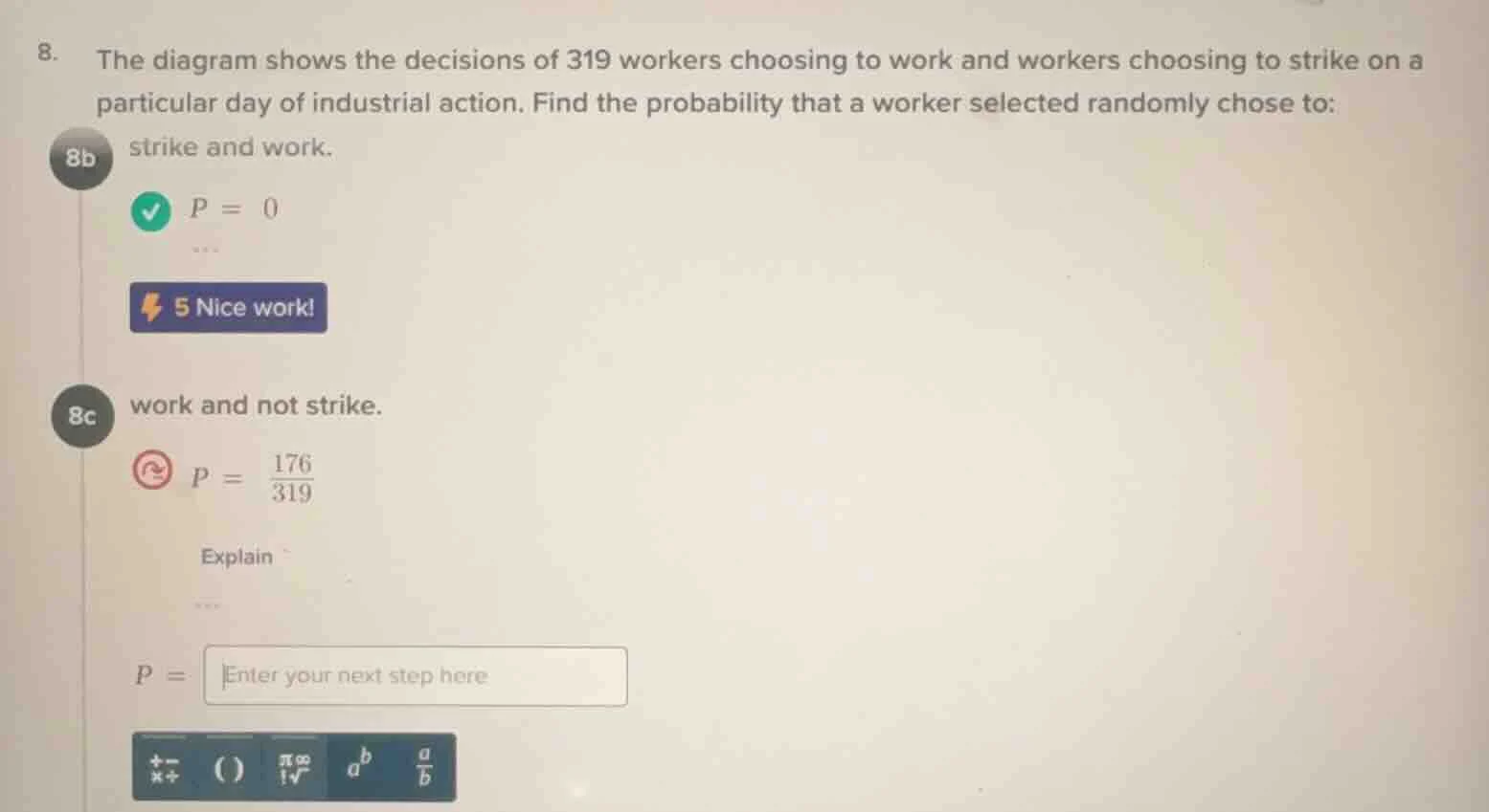8. the diagram shows the decisions of 319 workers choosing to work and …