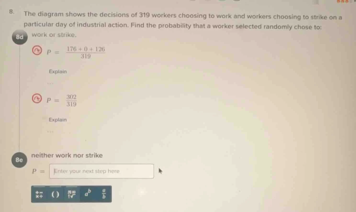 8. the diagram shows the decisions of 319 workers choosing to work and …
