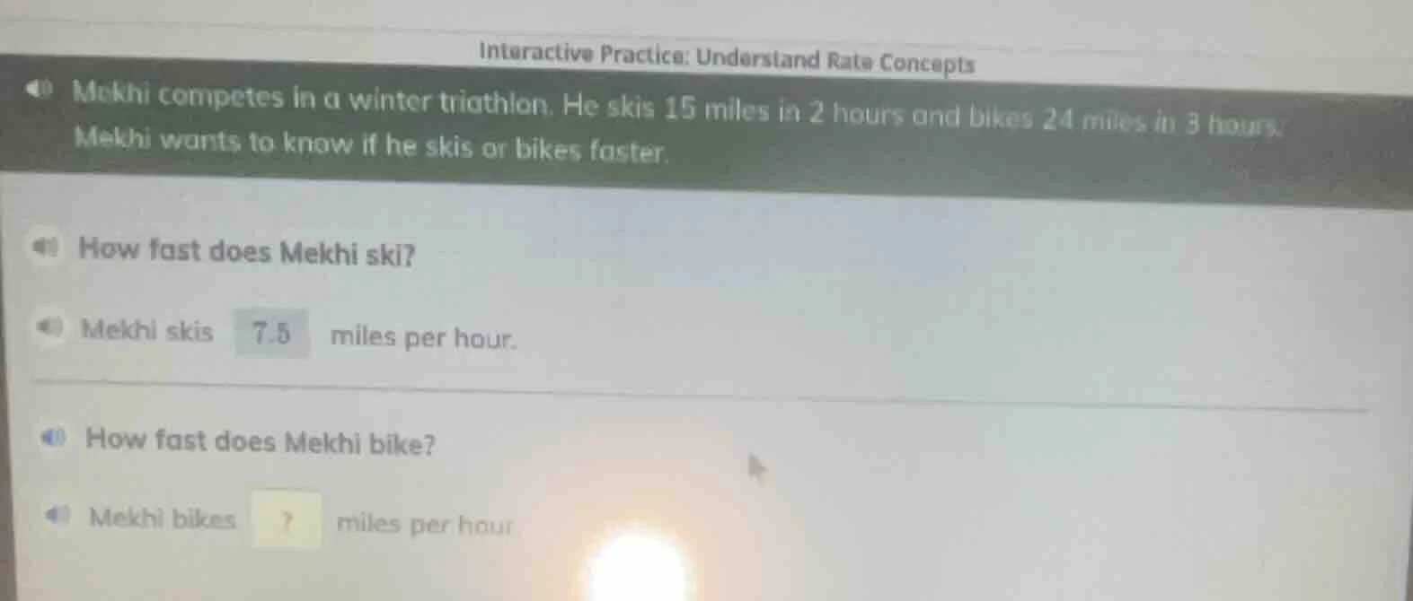 interactive practice: understand rate concepts mekhi competes in a wint…