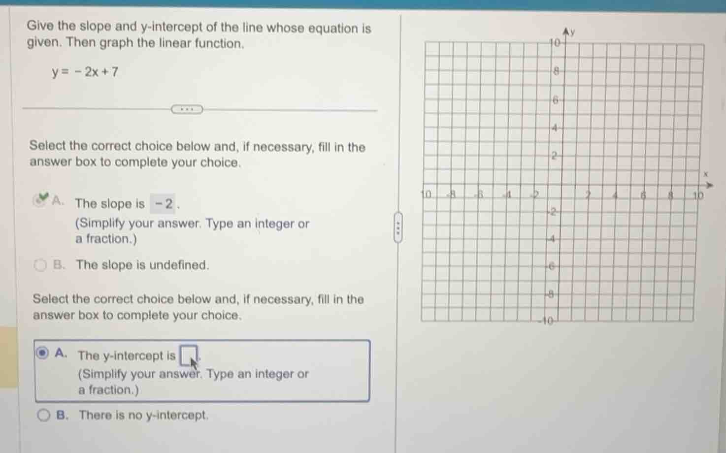 give the slope and y-intercept of the line whose equation is given. the…